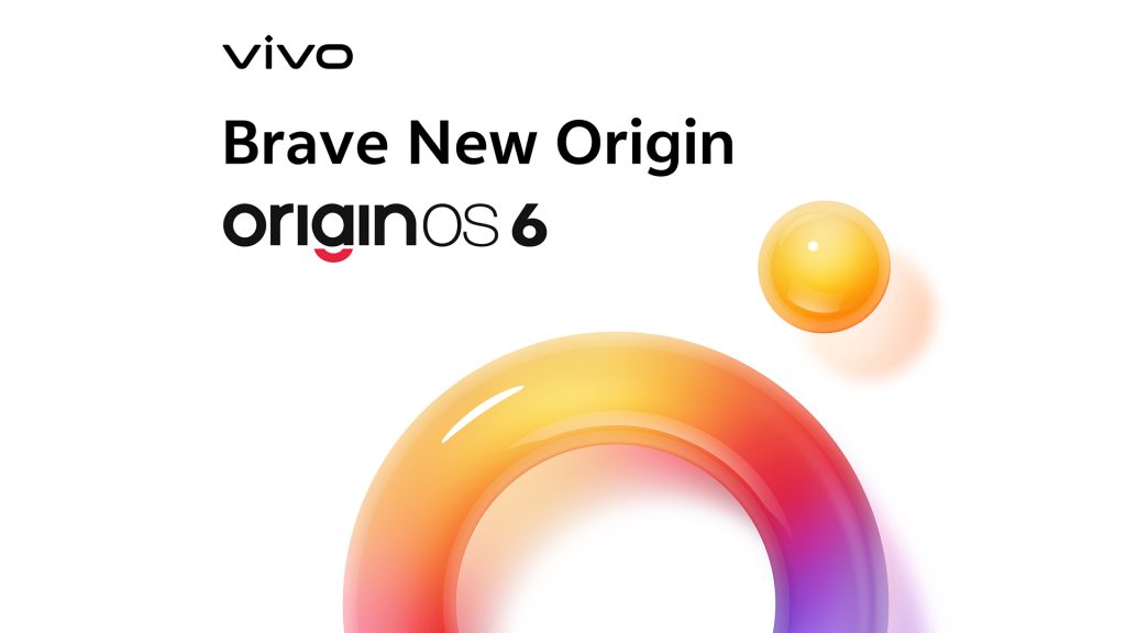 vivo ยืนยัน เปิดตัว OriginOS 6 ใช้กับทั่วโลก 15 ต.ค. นี้ แทนที่ Funtouch OS