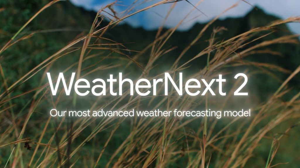 Google DeepMind เปิดตัว 'WeatherNext 2' ปฏิวัติการพยากรณ์อากาศด้วยพลังแห่ง AI