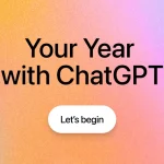 Your Year with ChatGPT