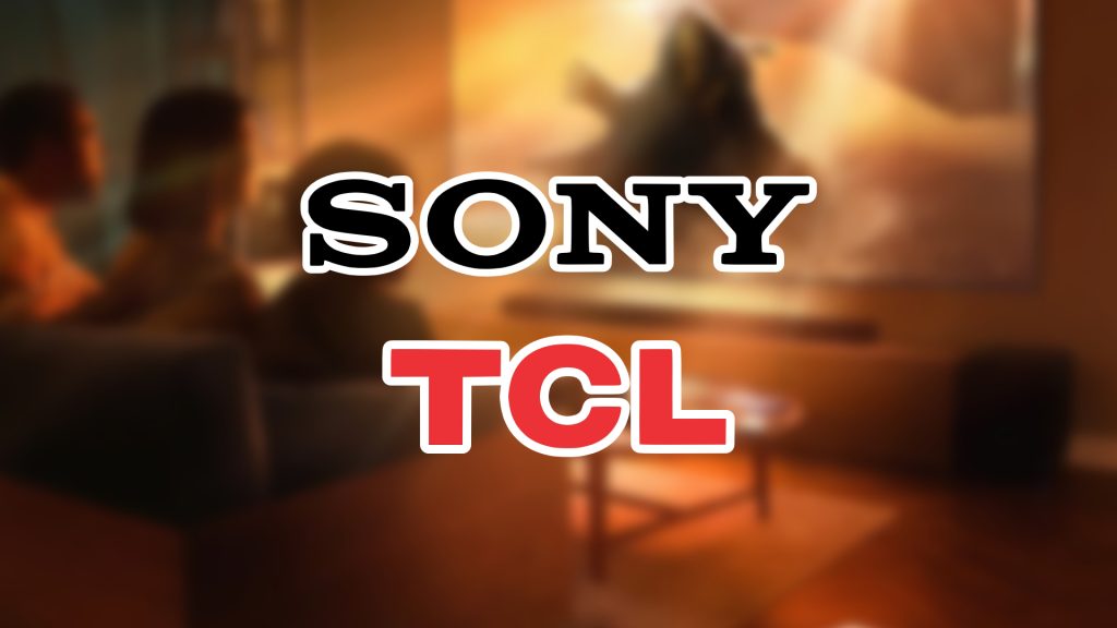 Sony ถอยตลาดทีวี เตรียมตั้งบริษัทร่วมทุนใหม่กับ TCL ผลิตทีวีและเครื่องเสียง