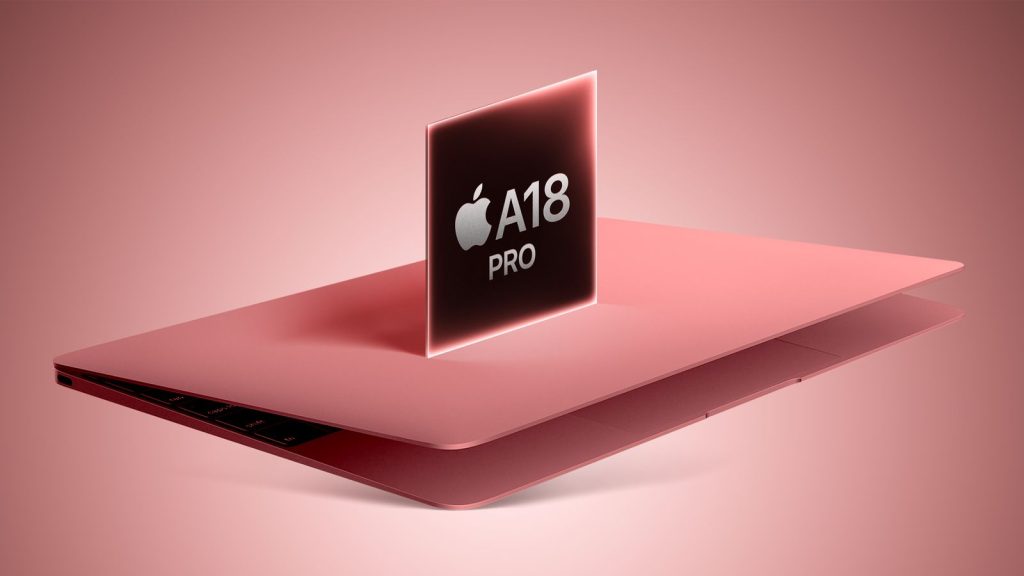 Apple อาจเปิดตัว MacBook ที่ใช้ชิป Apple A18 Pro ช่วงต้นปีนี้