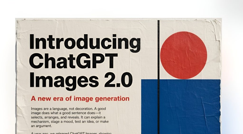 อัปเกรดใหญ่! ChatGPT Images 2.0 ฉลาดขึ้นด้วย Reasoning  สร้างภาพและตัวอักษรเนี๊ยบขึ้น