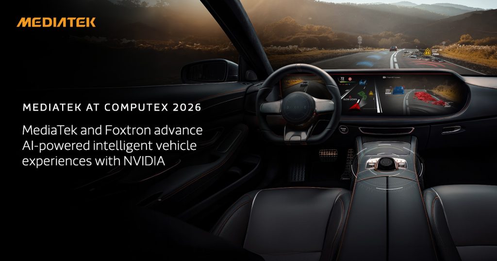 MediaTek ผนึก Foxtron และ NVIDIA พัฒนาแพลตฟอร์ม Dimensity AX C-X1 มุ่งสู่สถาปัตยกรรมยานยนต์ขับเคลื่อนด้วย AI
