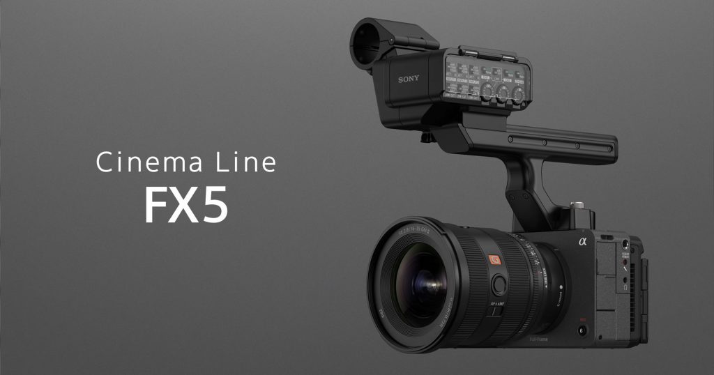 เปิดตัว Sony FX5 อัปเกรดครั้งใหญ่ กล้อง Cinema Line กับหมัดเด็ด Open Gate 5K / Internal RAW ติด EVF แยกได้ !!