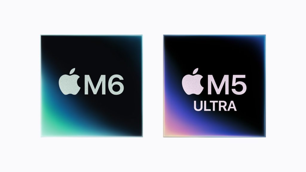 Apple เปิดตัวชิปใหม่ Apple M6 และ Apple M5 Ultra อัปเกรดสเปก แรงกว่าเดิม