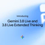 Gemini 3.8 Live