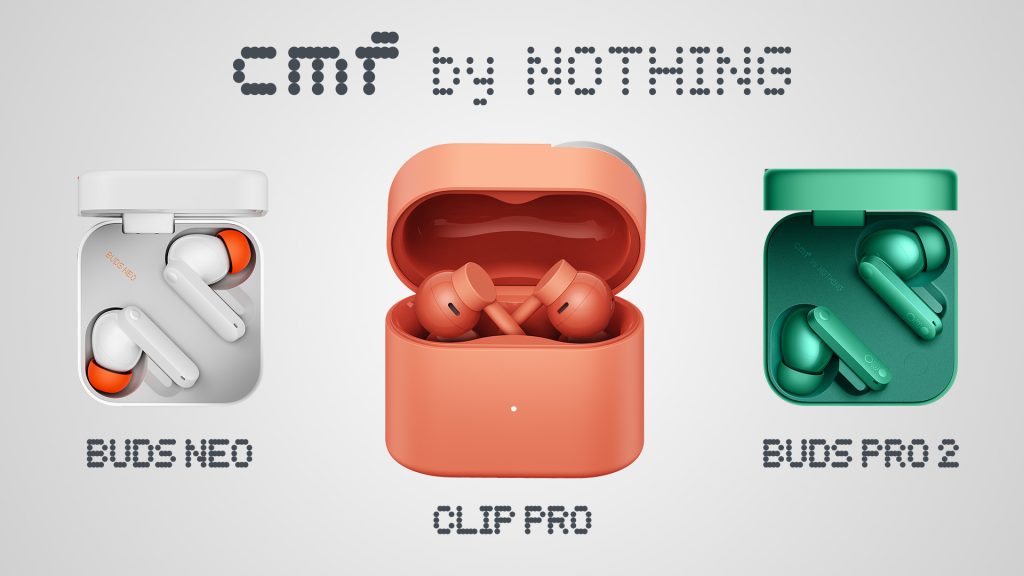 CMF by Nothing ส่งหูฟังไร้สาย 3 รุ่นเข้าไทย นำทัพด้วย Clip Pro หูฟังทรง C-Bridge รุ่นแรกของแบรนด์